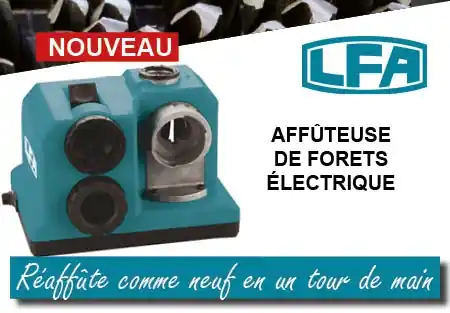 Affuteuse de forets électrique LFA Réduction